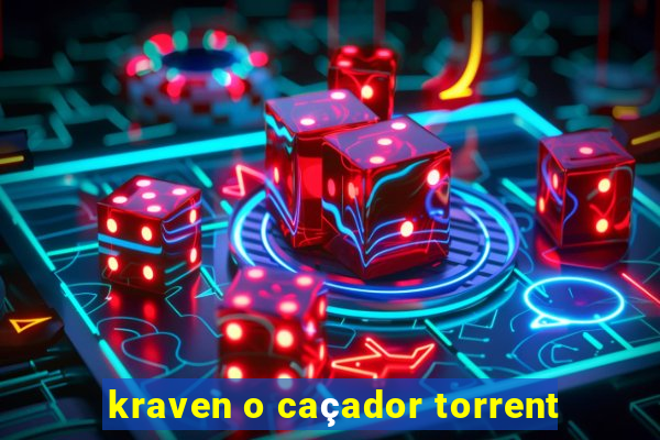 kraven o caçador torrent