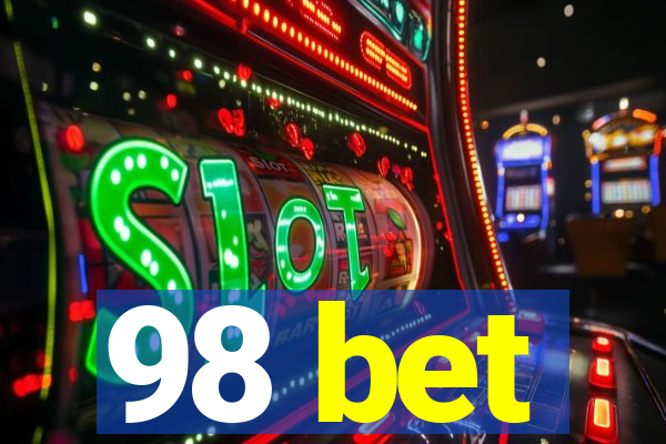 98 bet