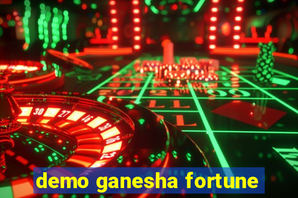 demo ganesha fortune