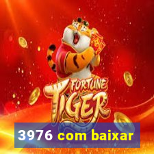 3976 com baixar