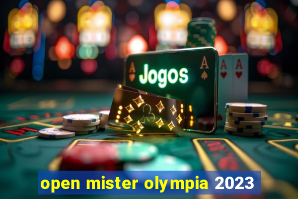 open mister olympia 2023