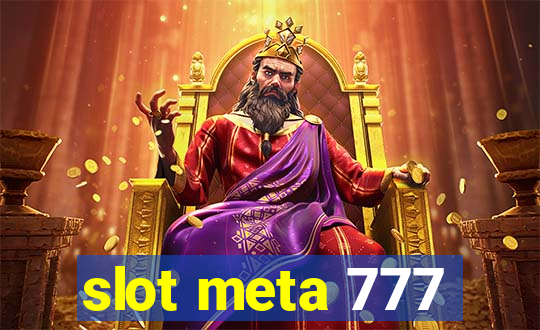 slot meta 777