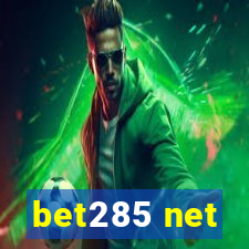 bet285 net