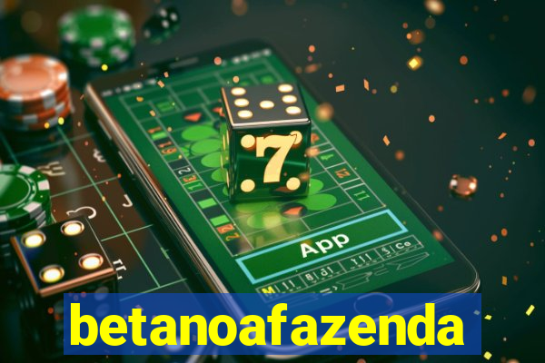 betanoafazenda