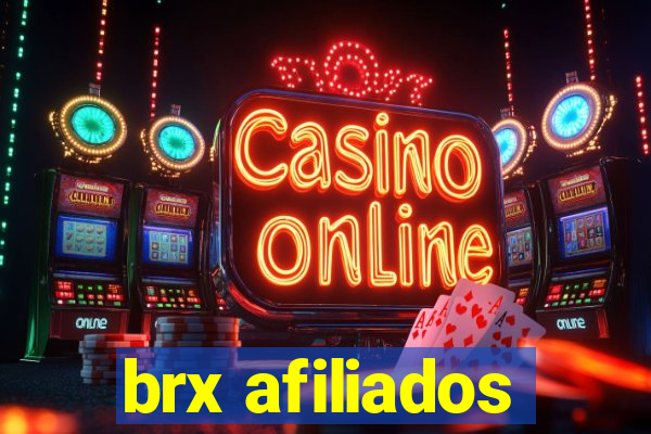 brx afiliados