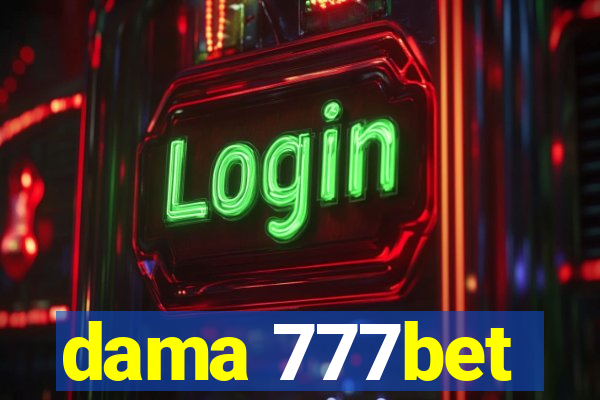 dama 777bet