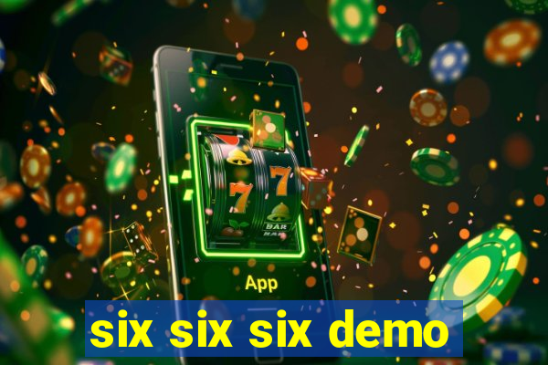 six six six demo