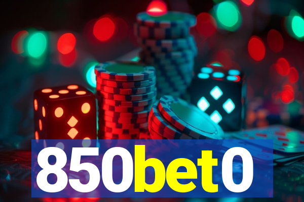 850bet0