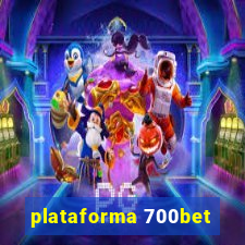 plataforma 700bet