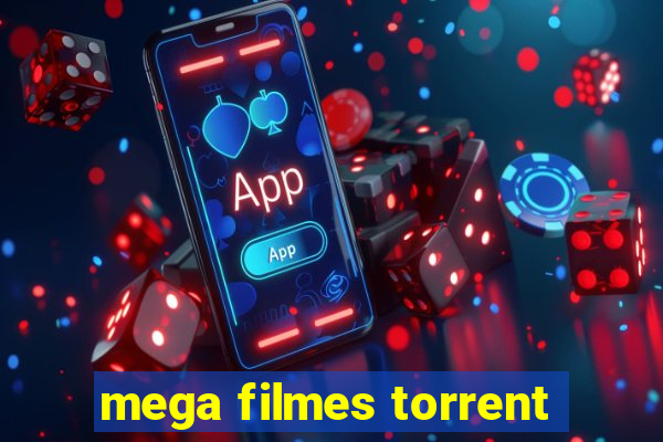 mega filmes torrent