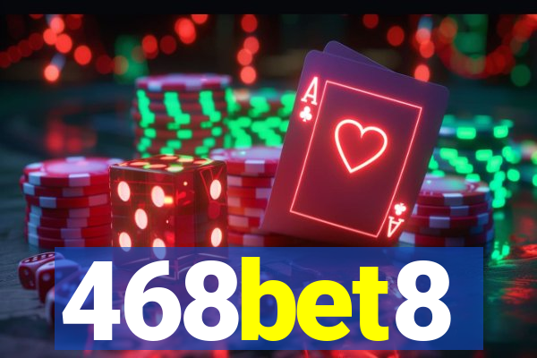 468bet8