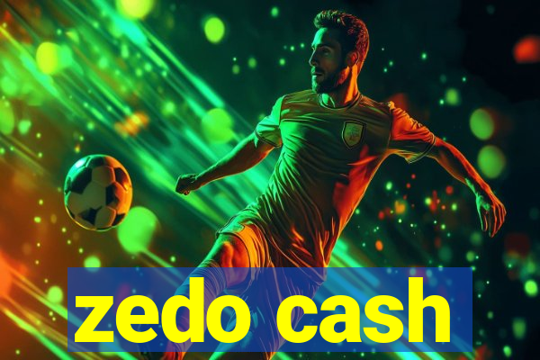 zedo cash