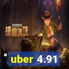 uber 4.91