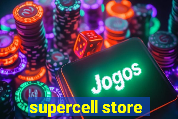 supercell store