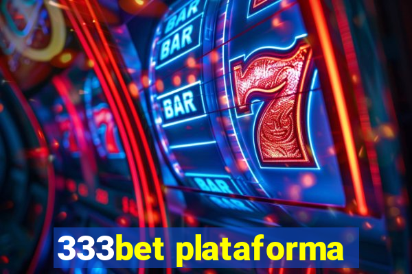 333bet plataforma