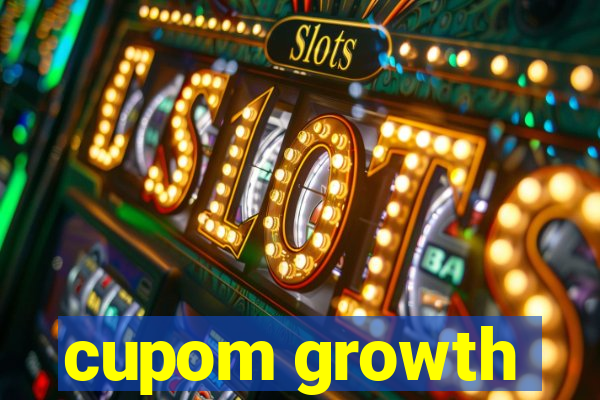 cupom growth