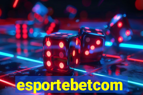 esportebetcom