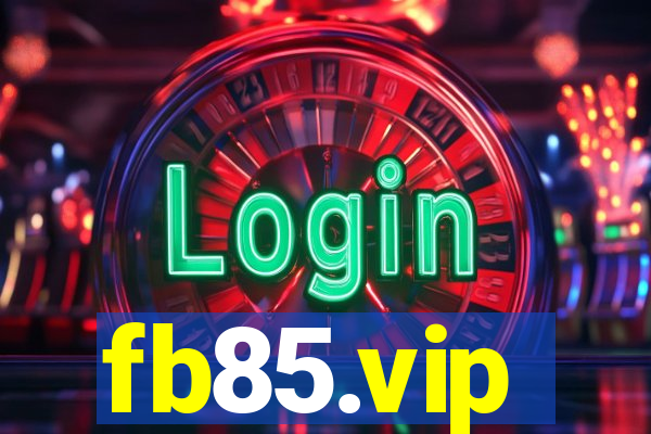 fb85.vip