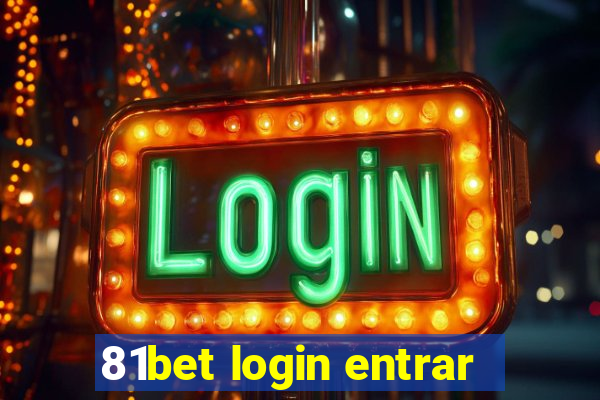 81bet login entrar