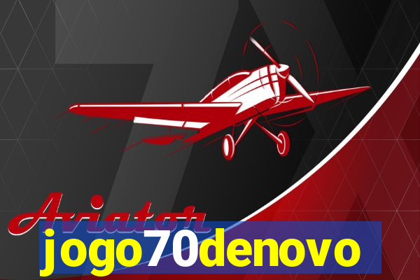 jogo70denovo