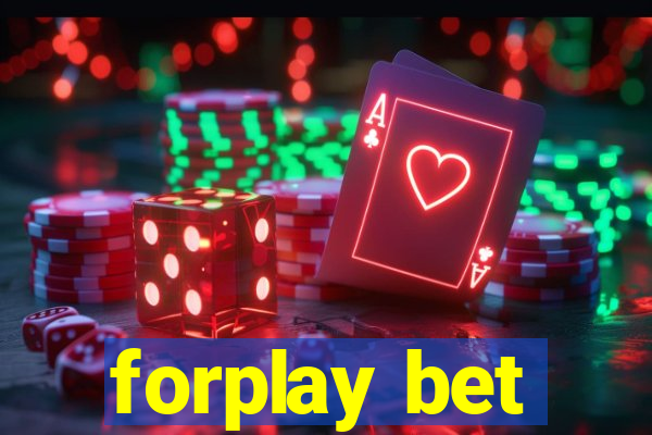 forplay bet