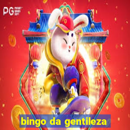 bingo da gentileza