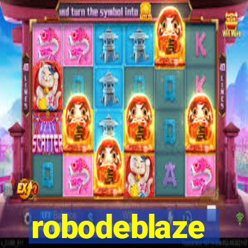 robodeblaze