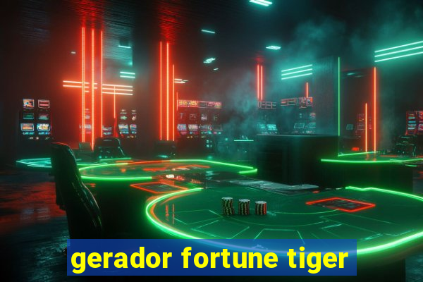 gerador fortune tiger