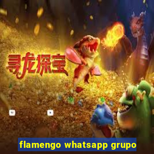 flamengo whatsapp grupo