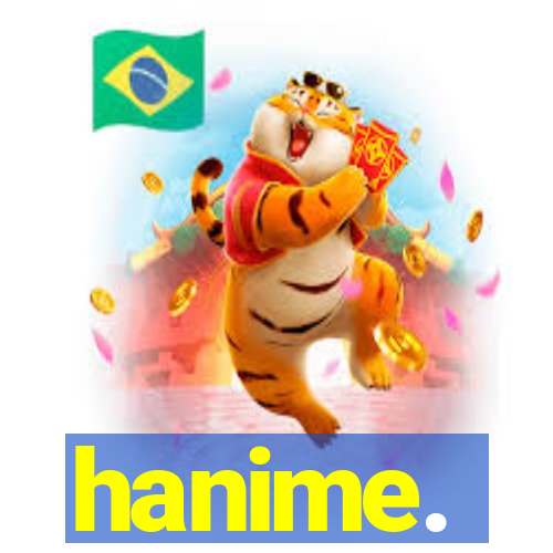 hanime.