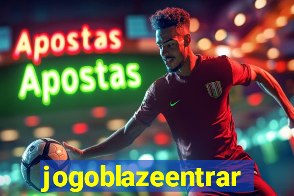 jogoblazeentrar