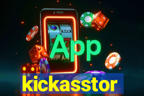 kickasstor