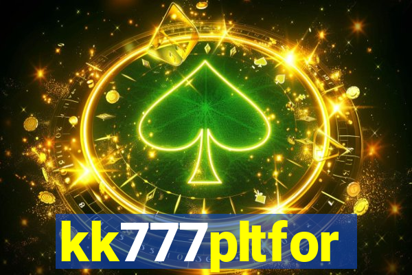 kk777pltfor