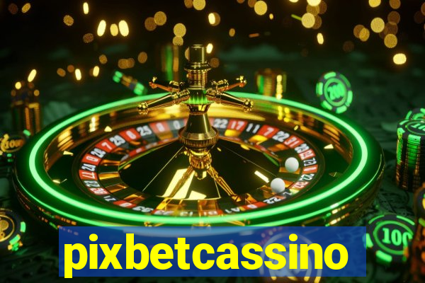 pixbetcassino