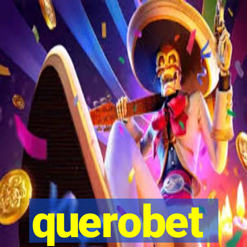 querobet