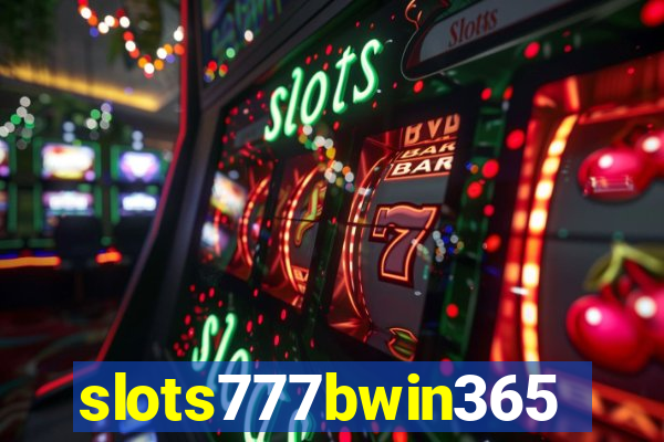 slots777bwin365