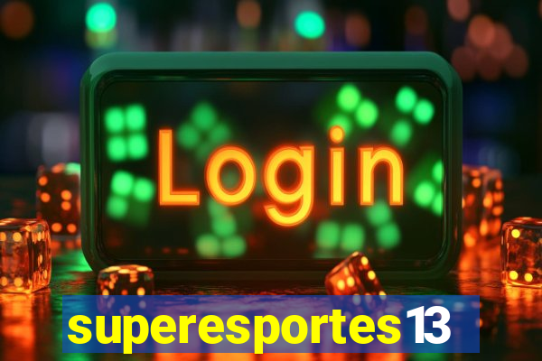 superesportes13.bet