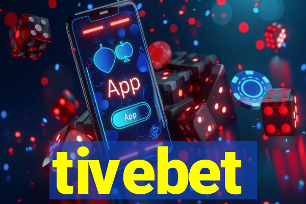 tivebet