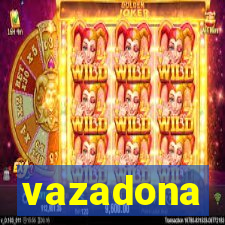 vazadona