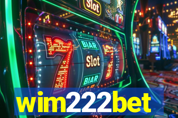 wim222bet