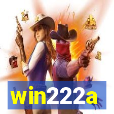 win222a