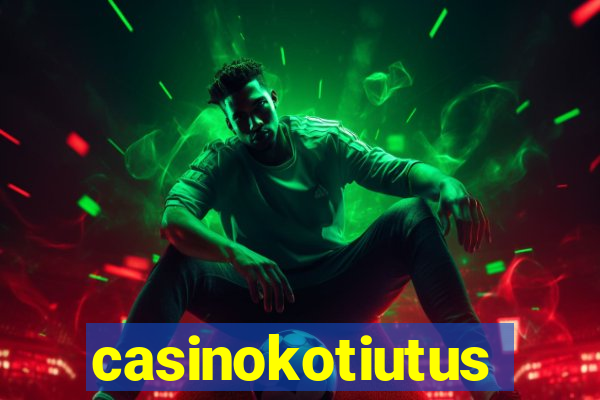 casinokotiutus