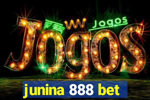 junina 888 bet