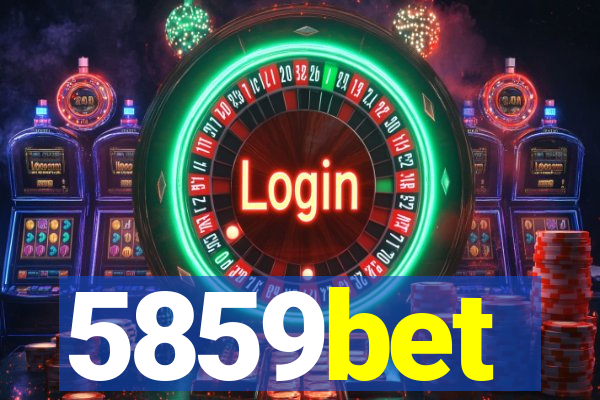 5859bet