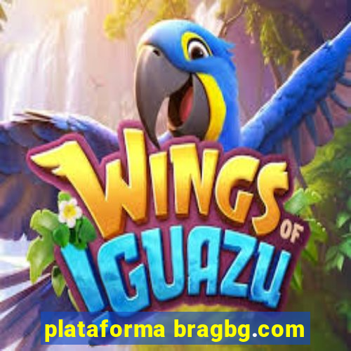 plataforma bragbg.com