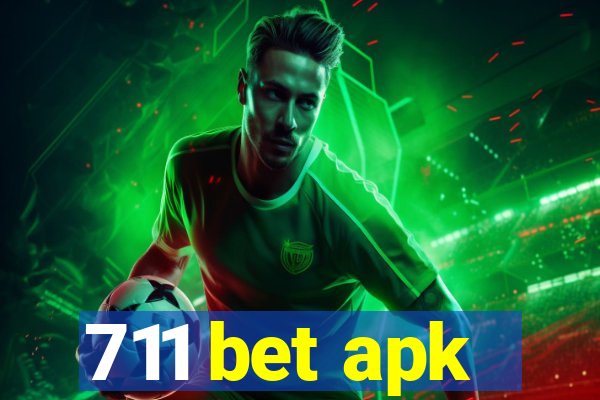 711 bet apk