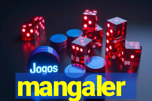 mangaler