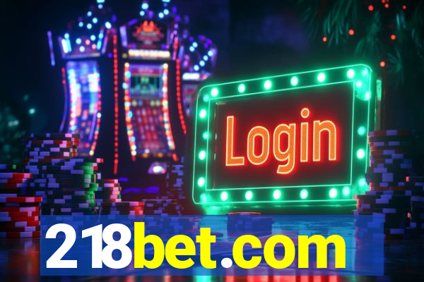 218bet.com