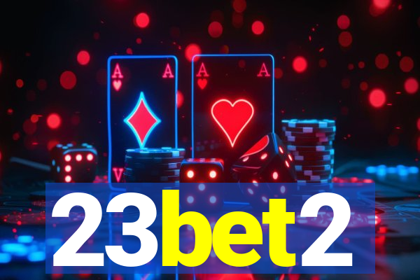 23bet2