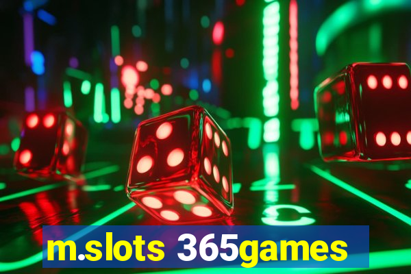 m.slots 365games